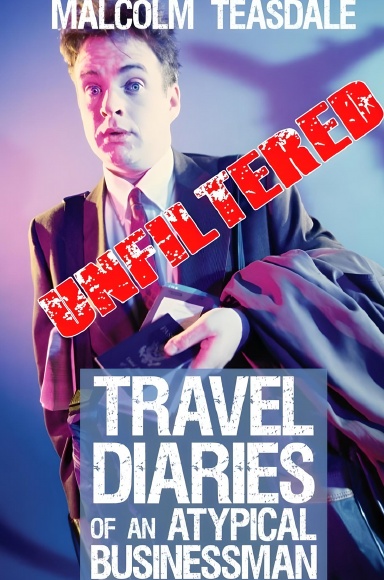 Travel Diaries of an Atypical Businessman Hardcover